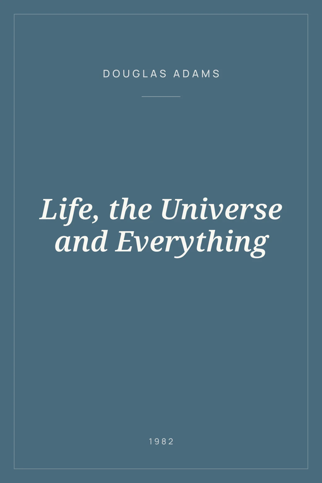 Portada de Life, the Universe and Everything