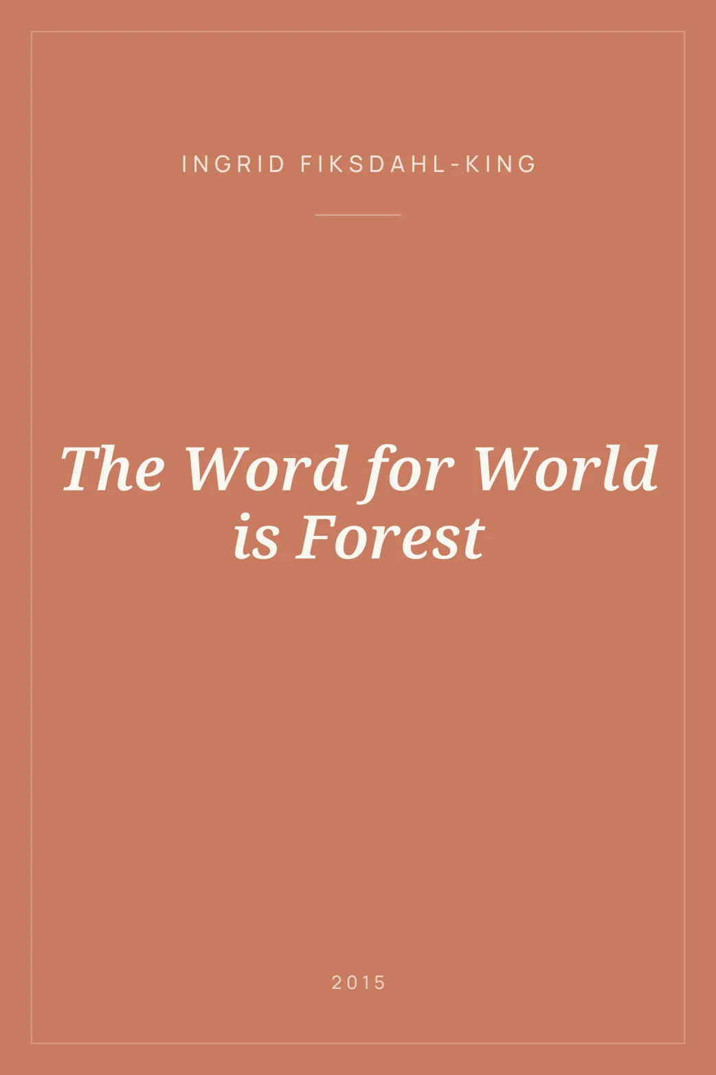 Portada de The Word for World is Forest