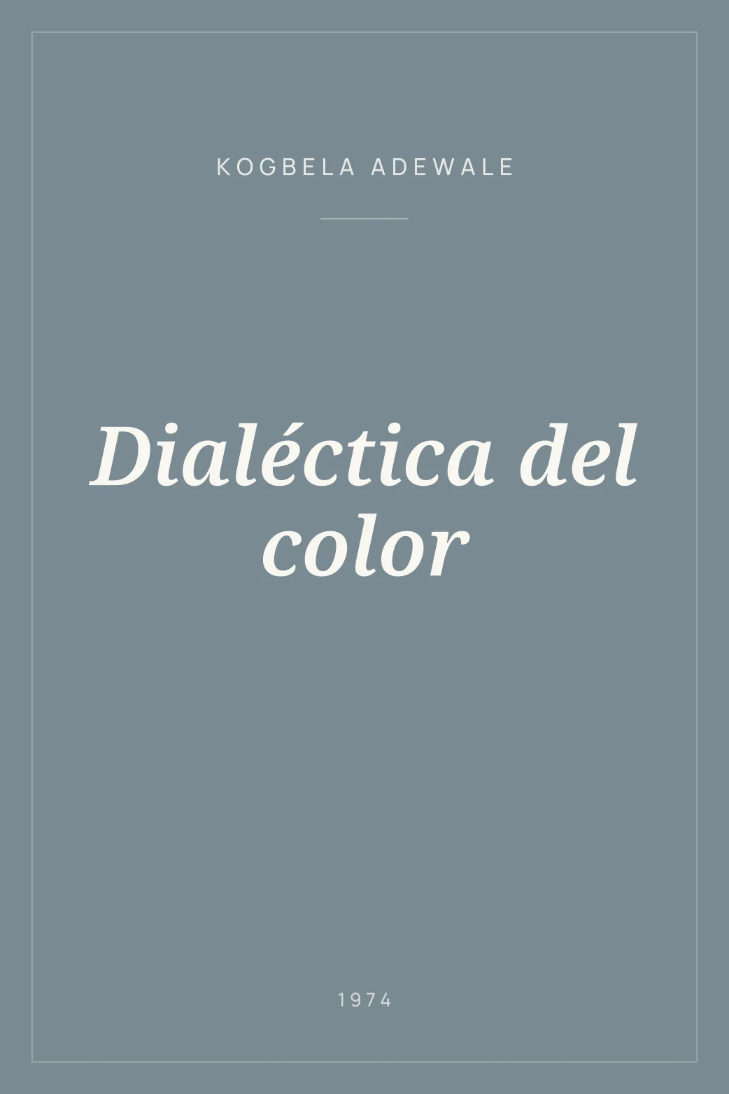 Portada de Dialéctica del color