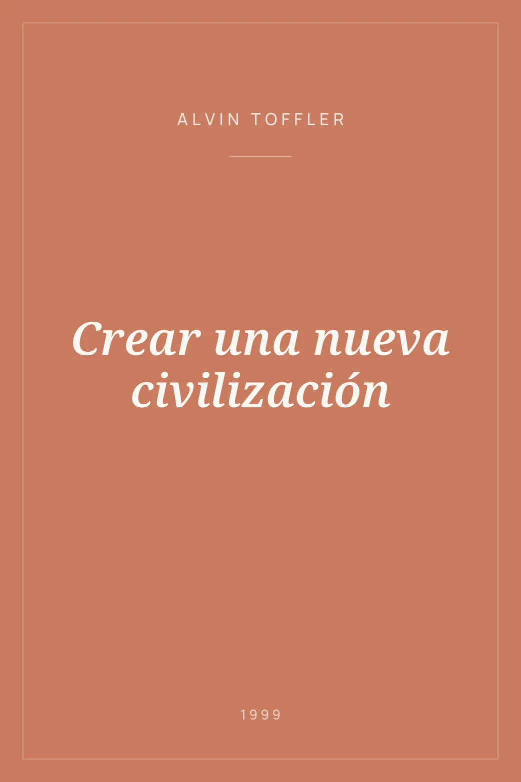 Portada de Crear una nueva civilización