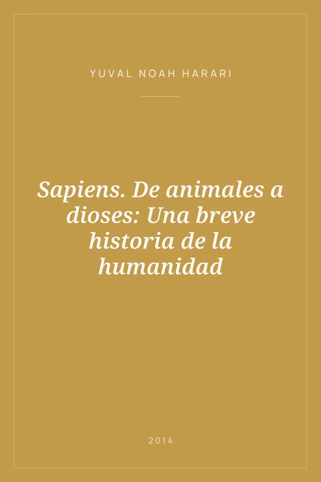 Portada de Sapiens. De animales a dioses: Una breve historia de la humanidad