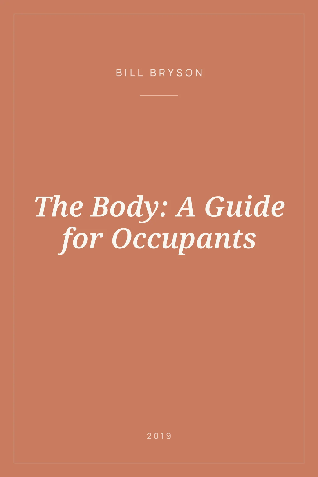 Portada de The Body: A Guide for Occupants