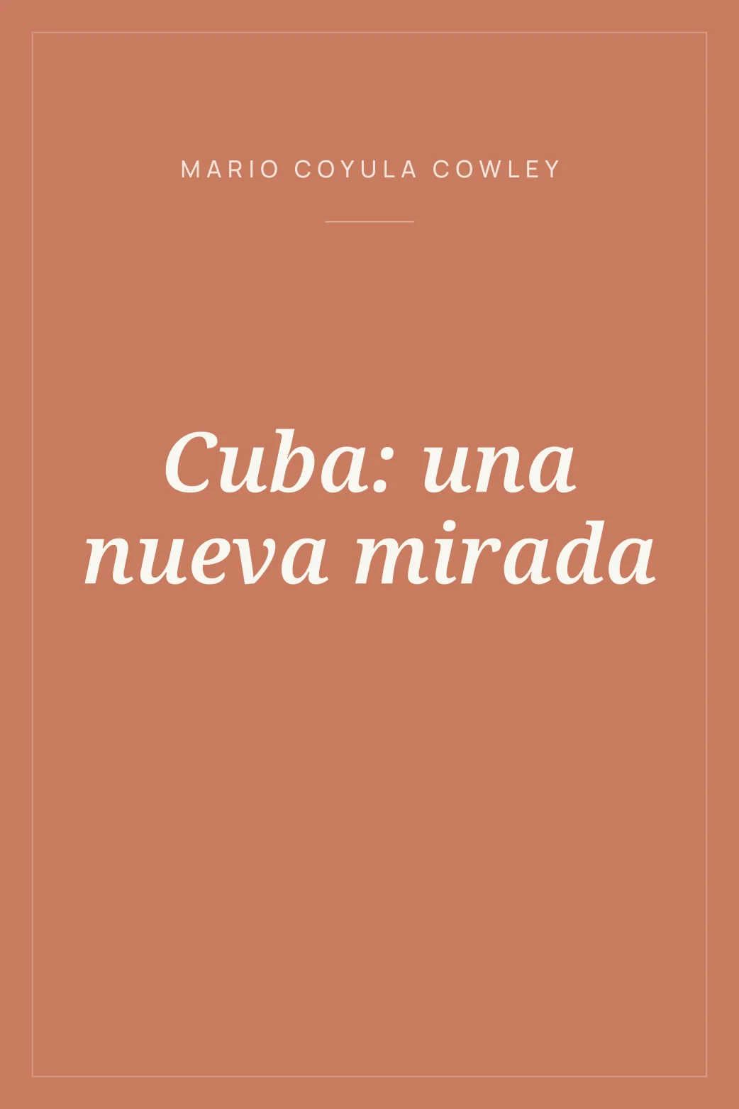 Portada de Cuba: una nueva mirada