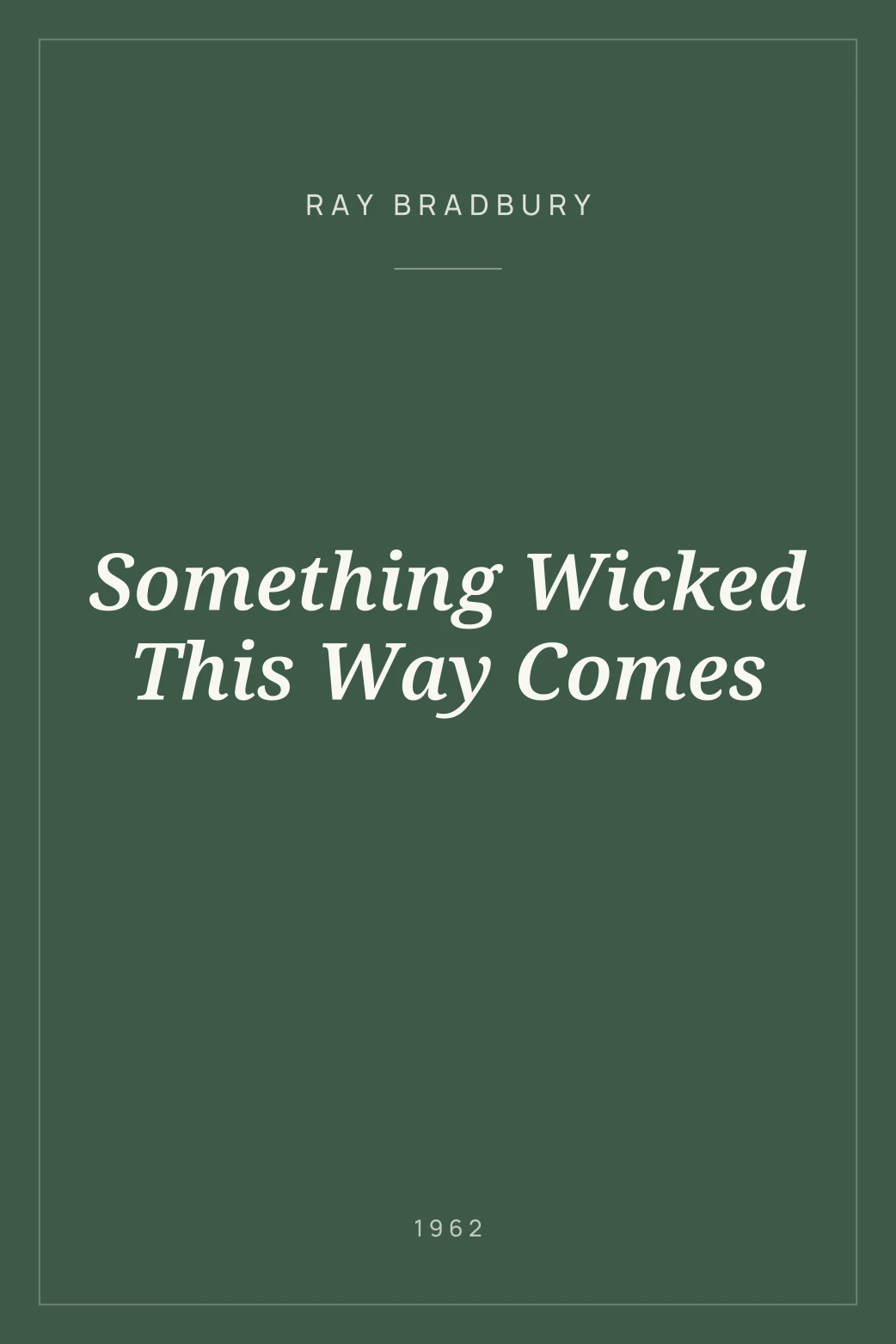 Portada de Something Wicked This Way Comes