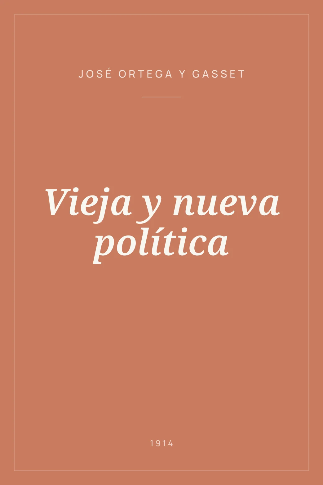Portada de Vieja y nueva política