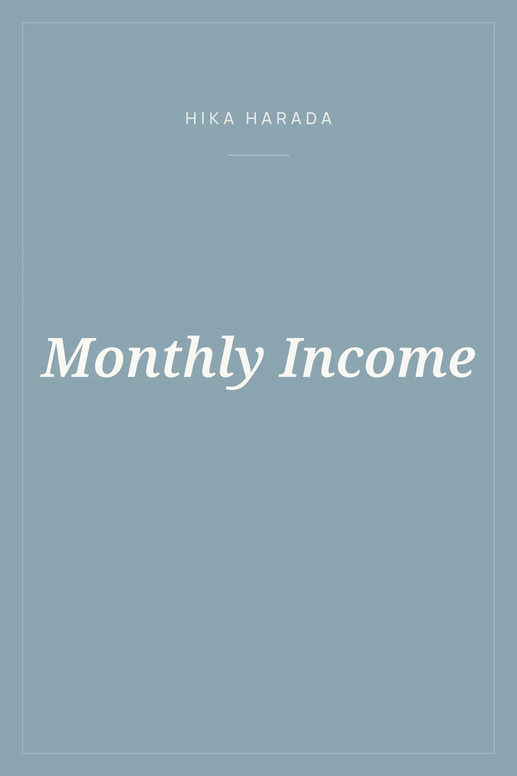 Portada de Monthly Income