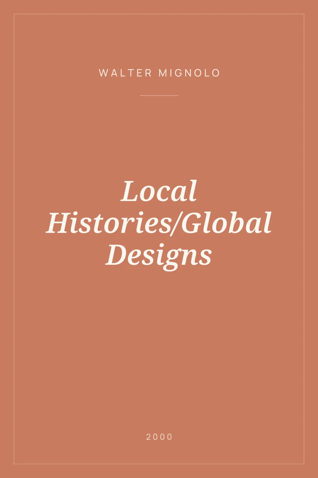 Portada de Local Histories/Global Designs