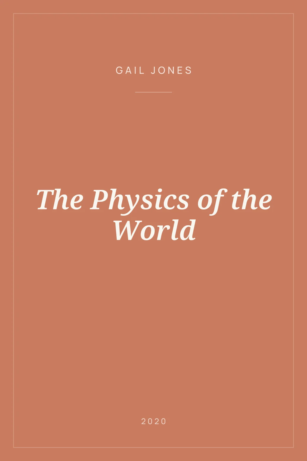 Portada de The Physics of the World