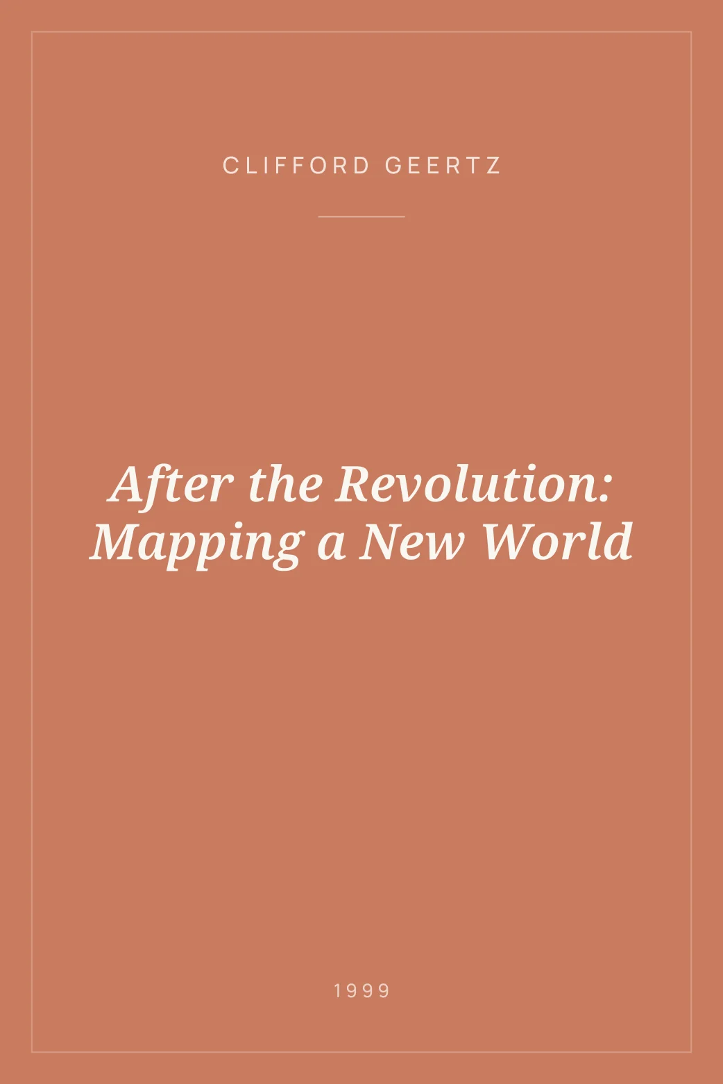Portada de After the Revolution: Mapping a New World