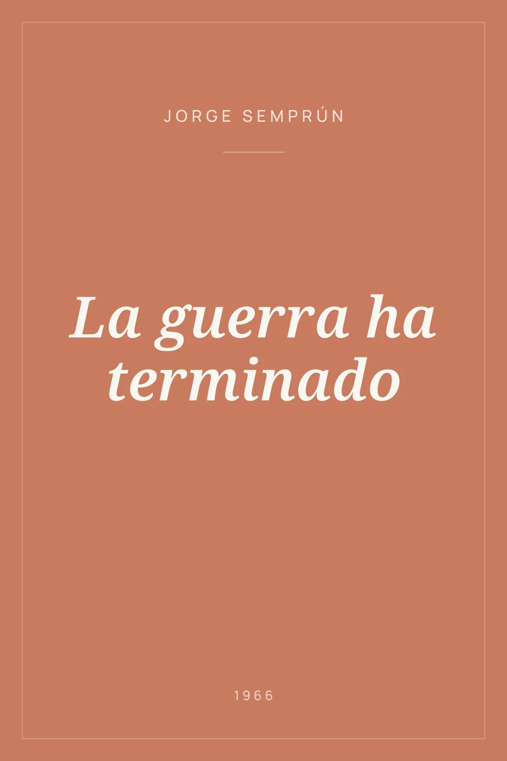 Portada de La guerra ha terminado