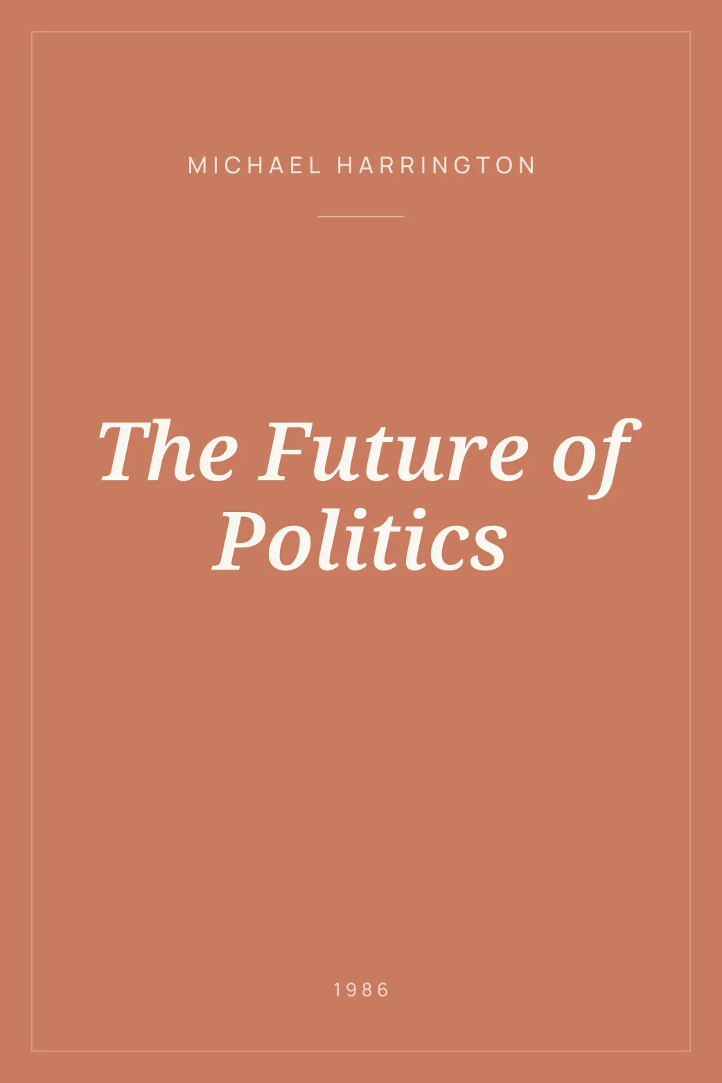 Portada de The Future of Politics