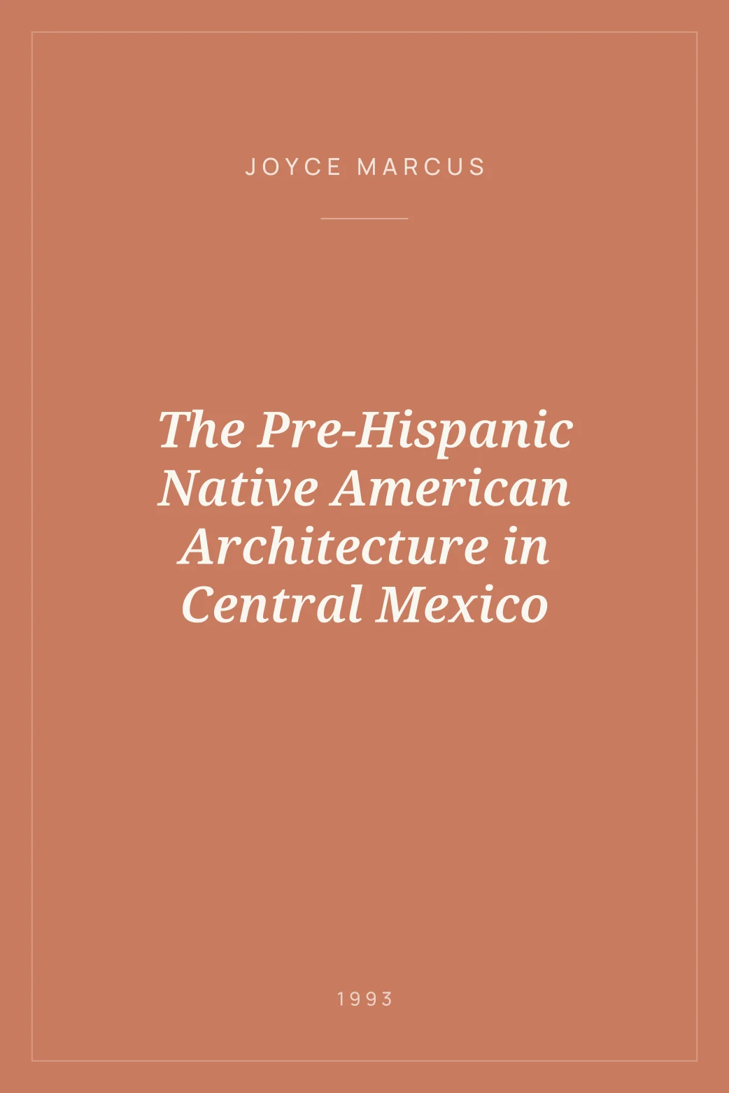 Portada de The Pre-Hispanic Native American Architecture in Central Mexico