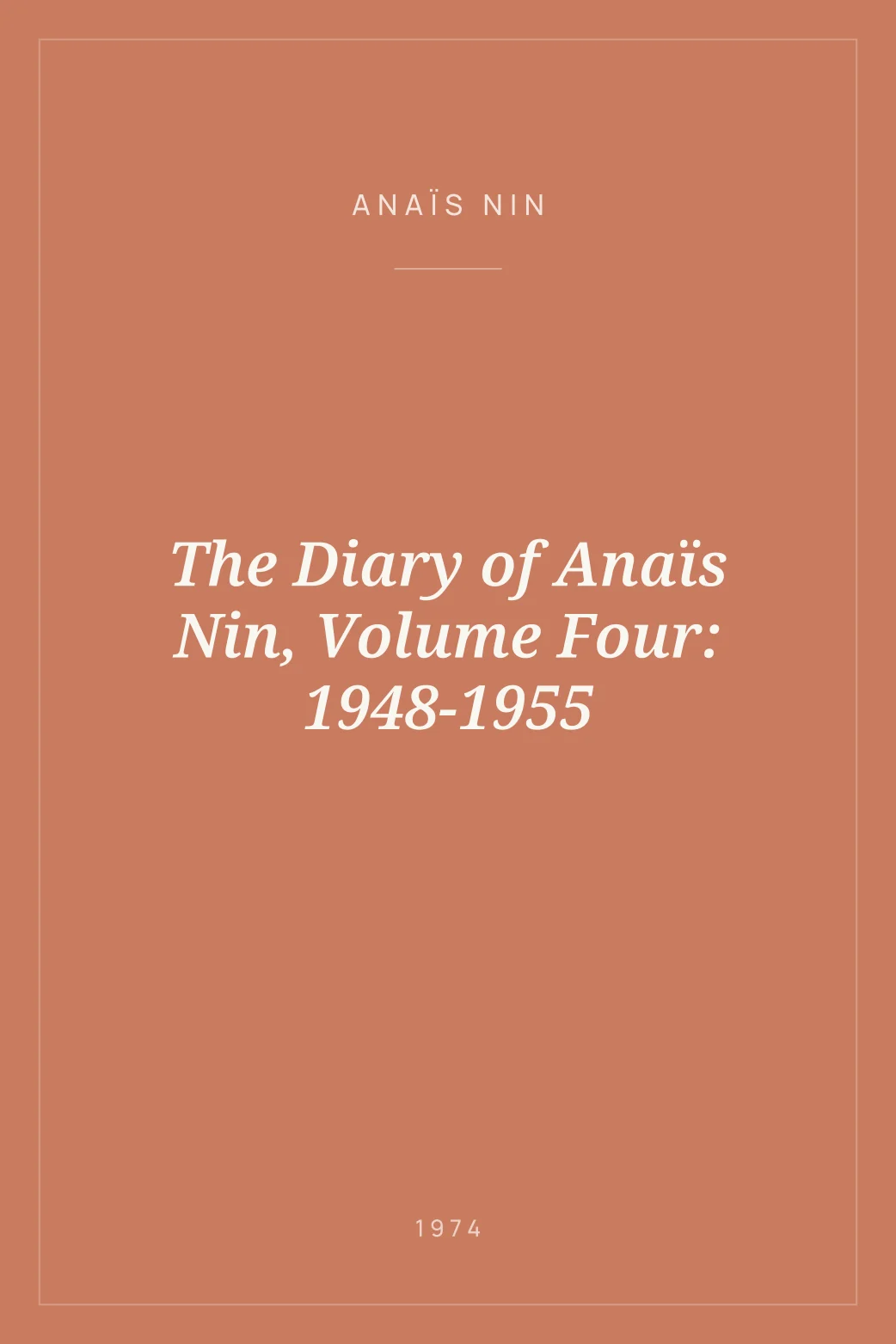 Portada de The Diary of Anaïs Nin, Volume Four: 1948-1955