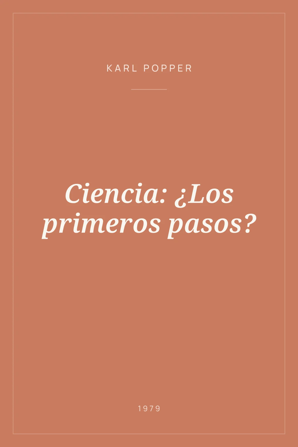 Portada de Ciencia: ¿Los primeros pasos?