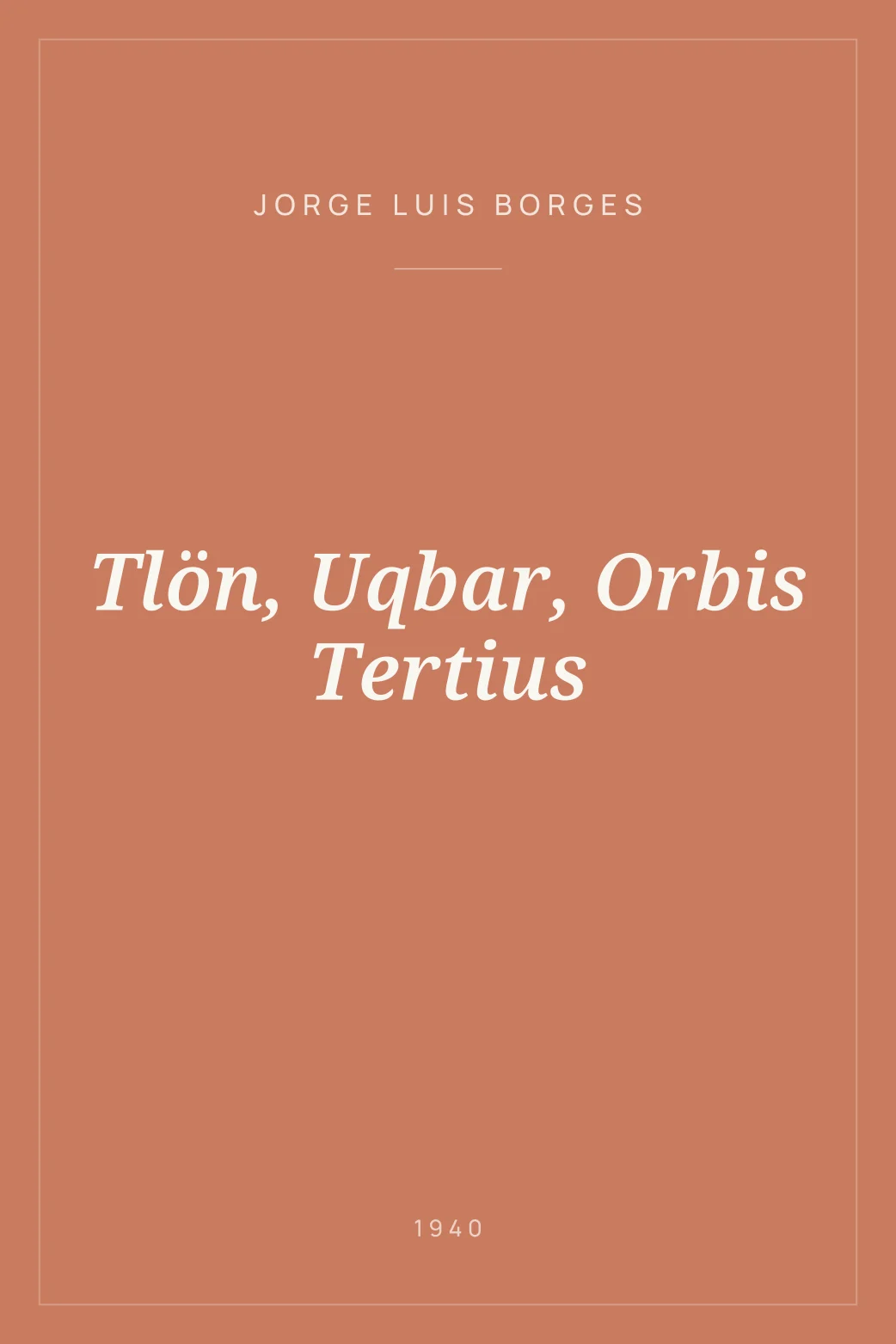 Portada de Tlön, Uqbar, Orbis Tertius