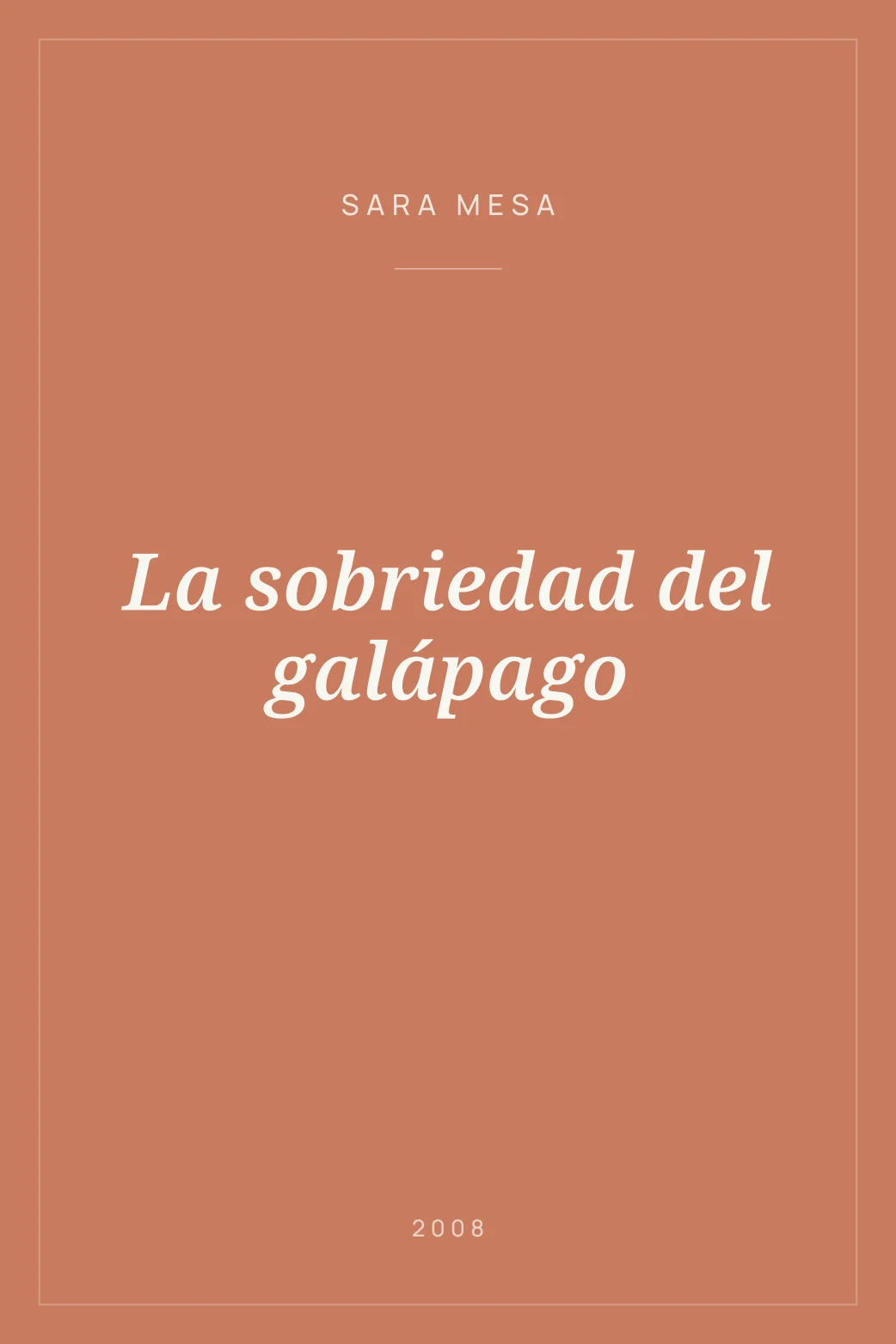 Portada de La sobriedad del galápago