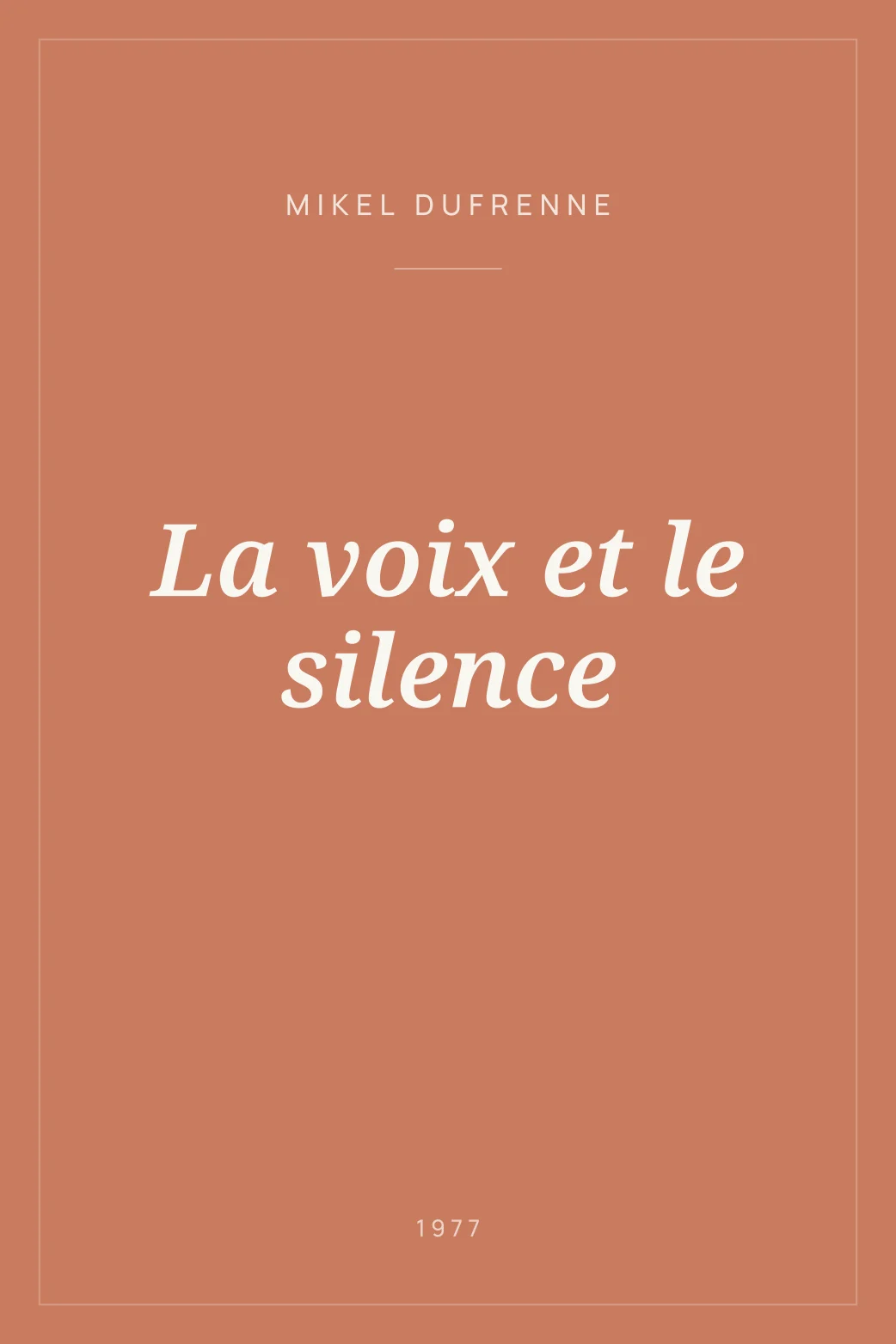 Portada de La voix et le silence
