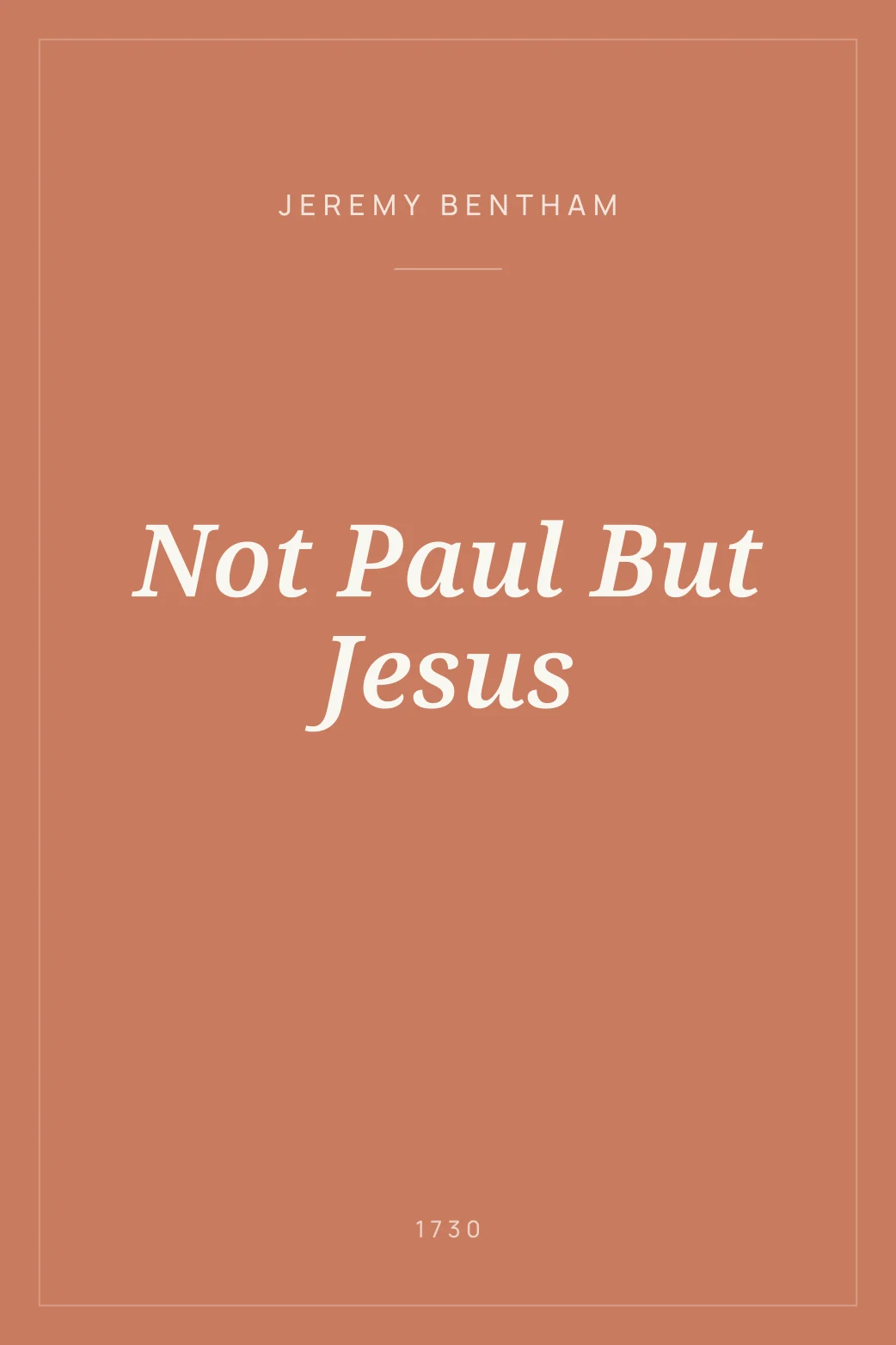 Portada de Not Paul But Jesus