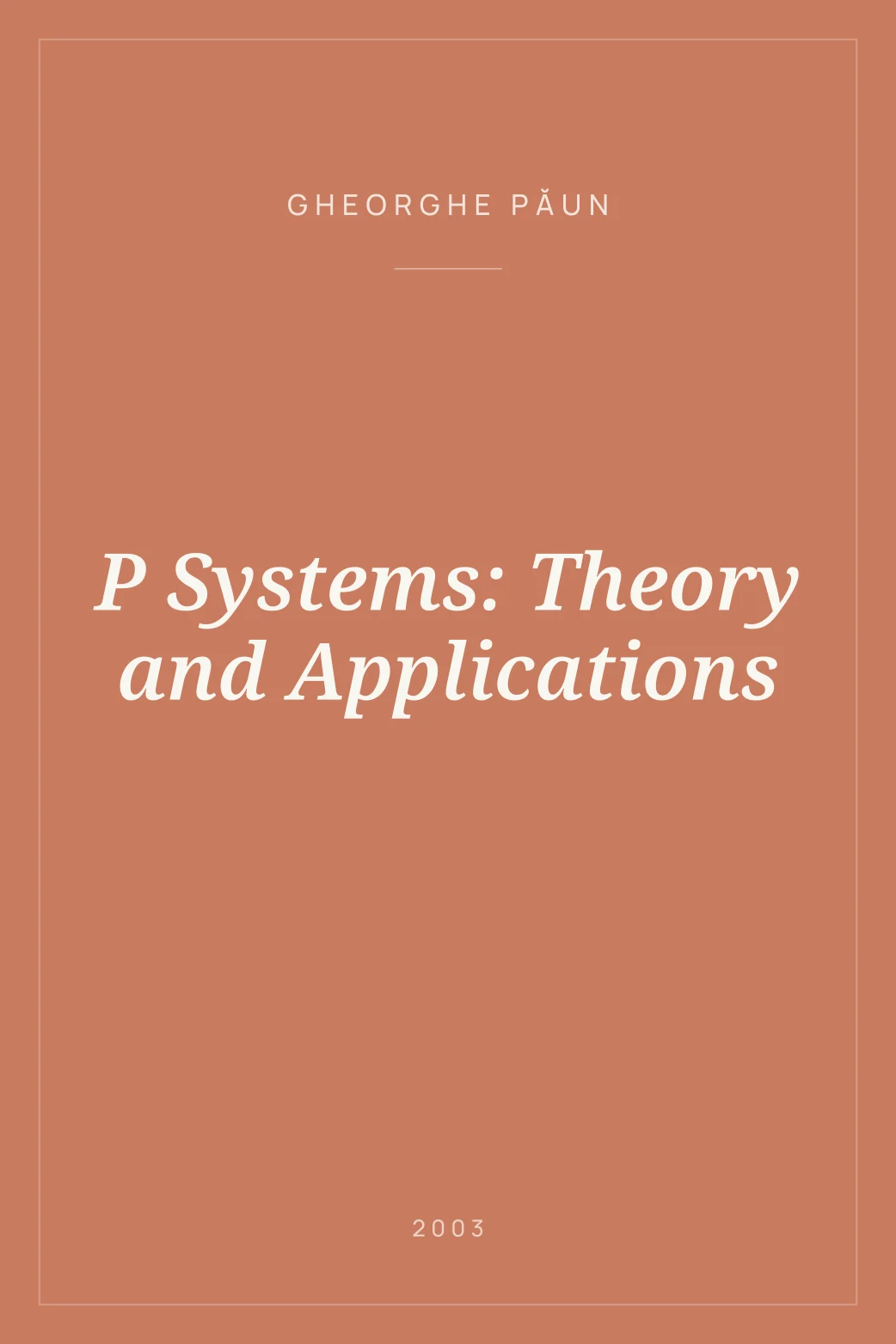 Portada de P Systems: Theory and Applications