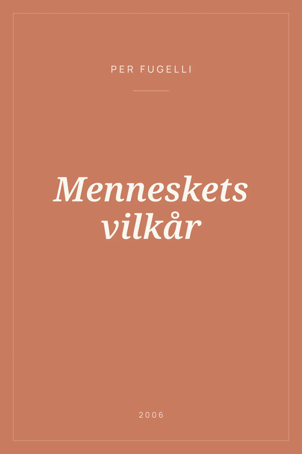 Portada de Menneskets vilkår
