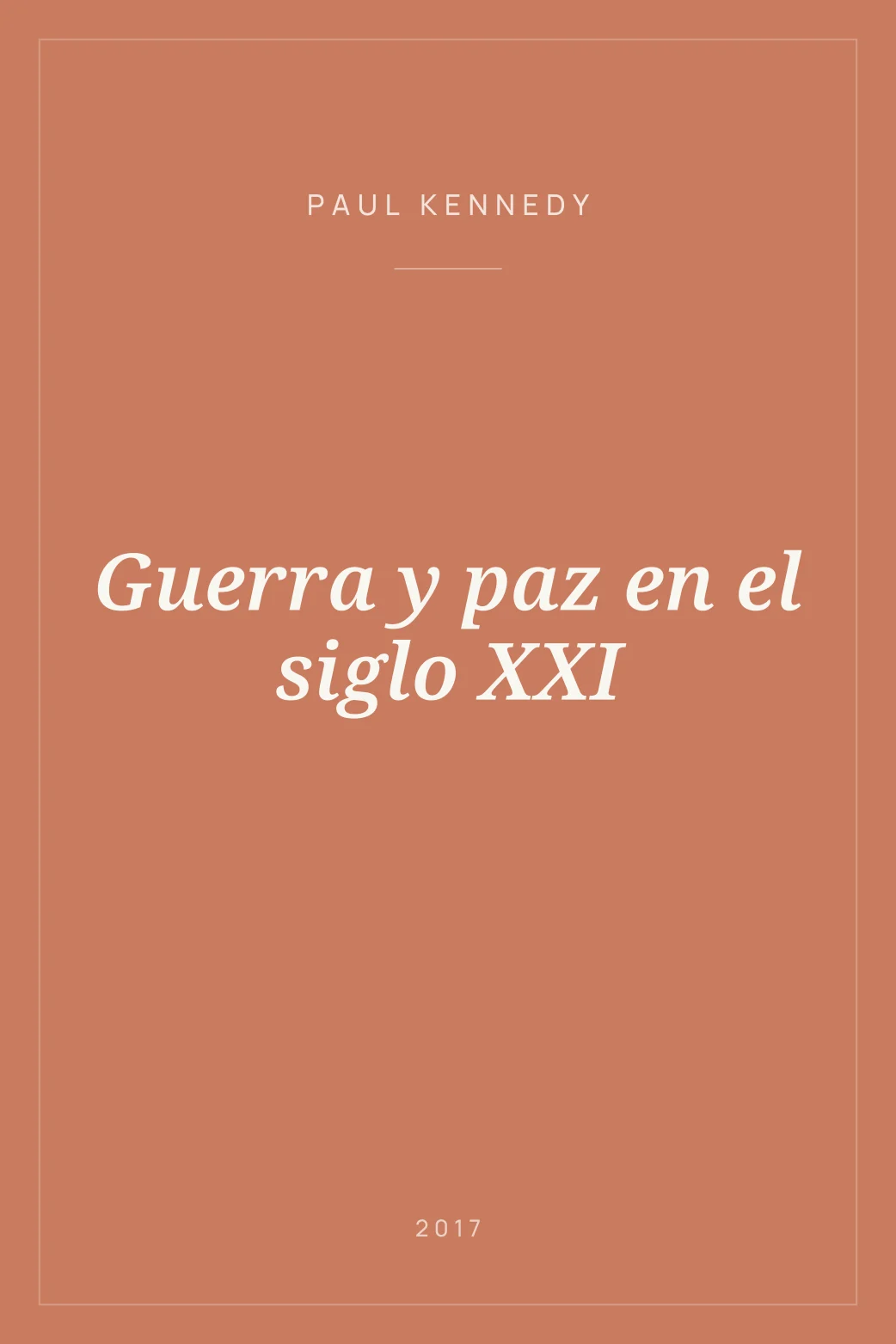 Portada de Guerra y paz en el siglo XXI