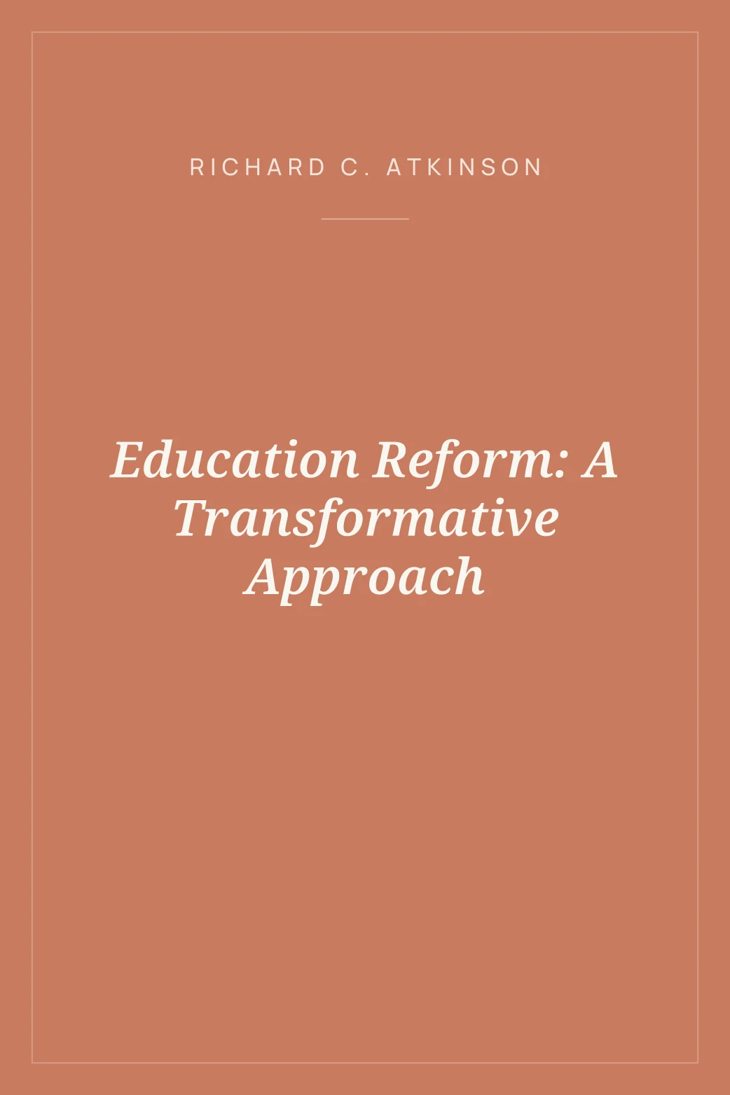 Portada de Education Reform: A Transformative Approach