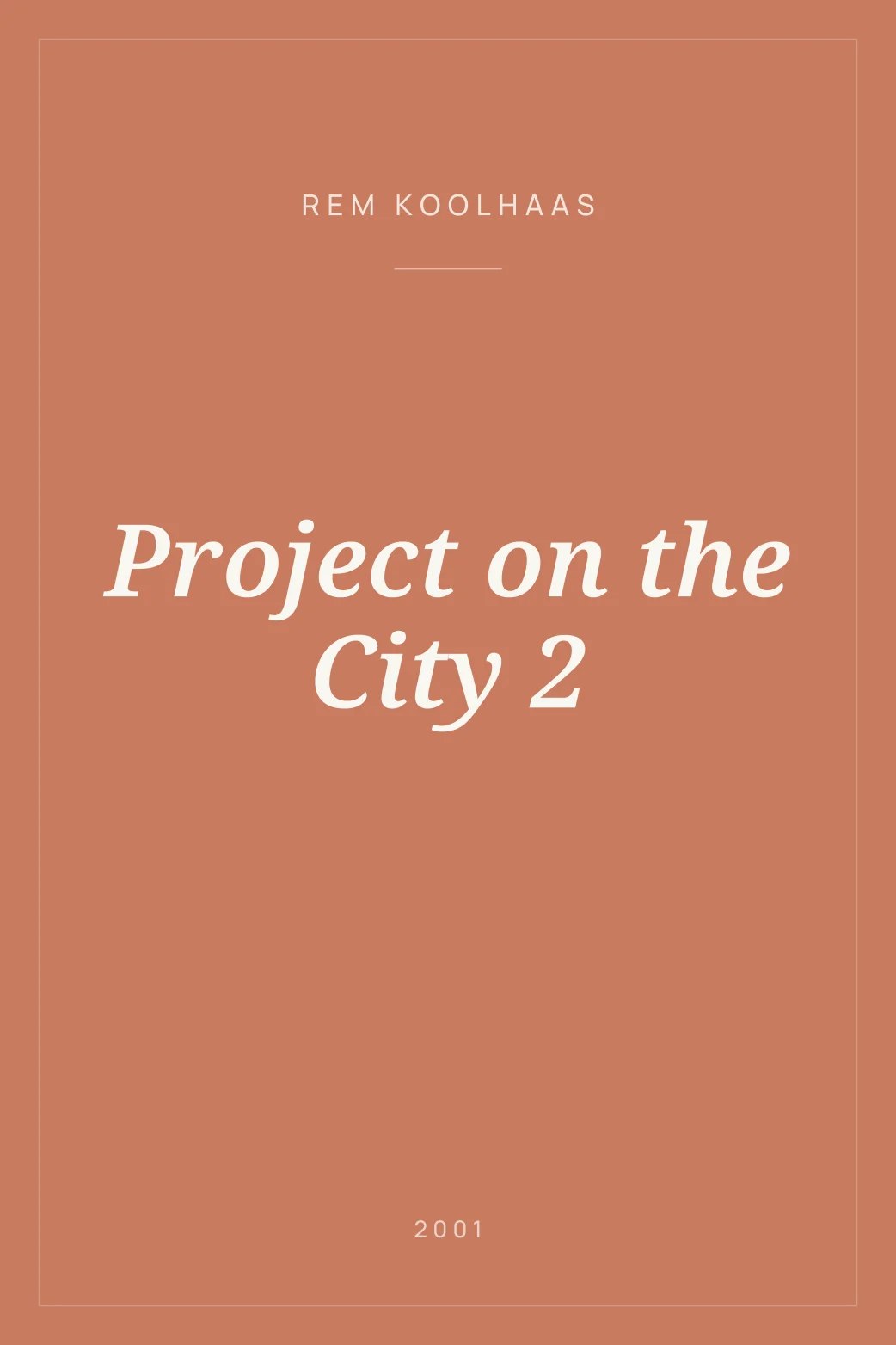 Portada de Project on the City 2