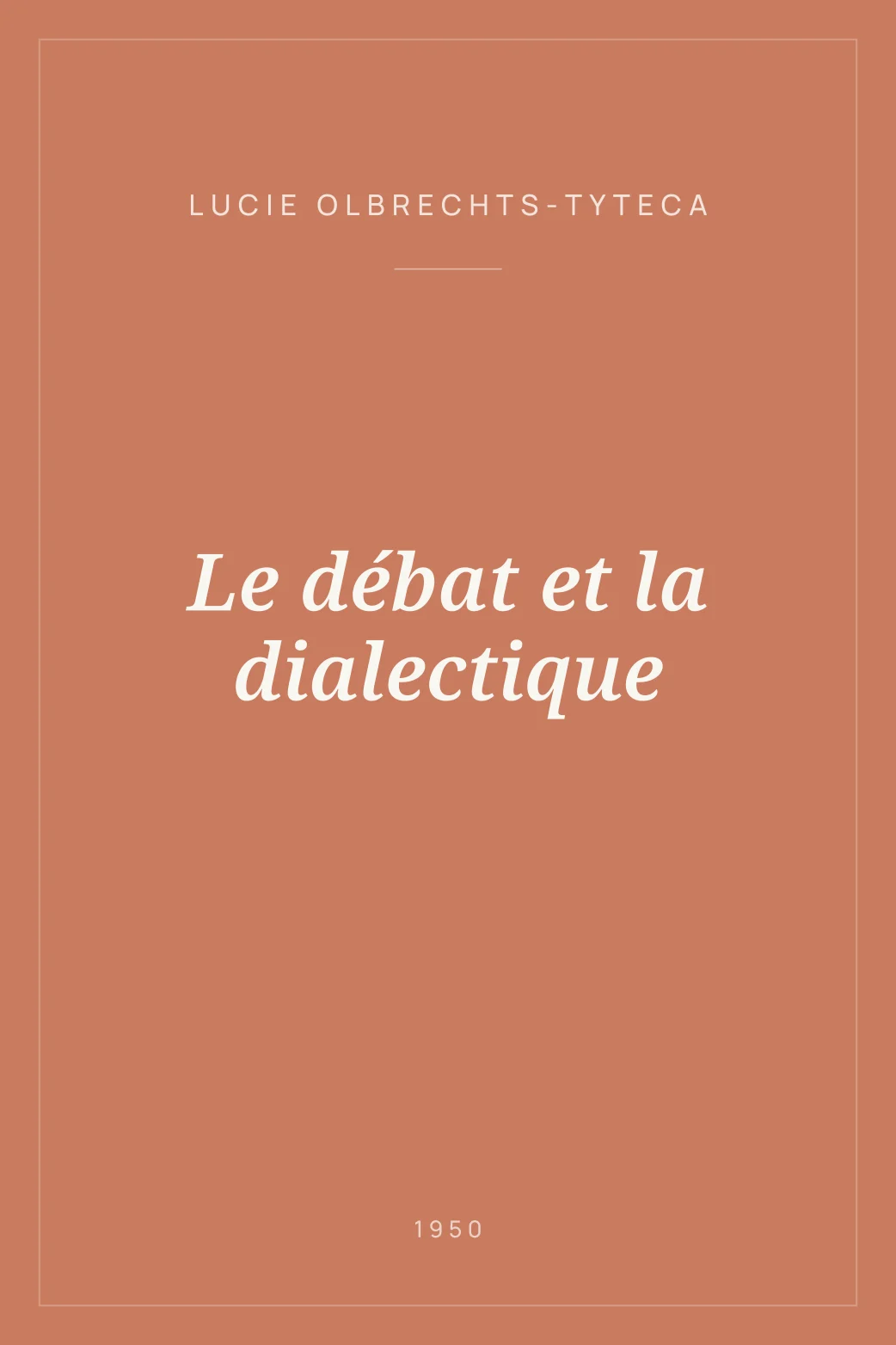 Portada de Le débat et la dialectique