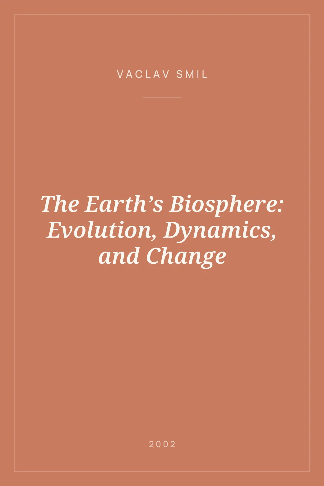 Portada de The Earth’s Biosphere: Evolution, Dynamics, and Change