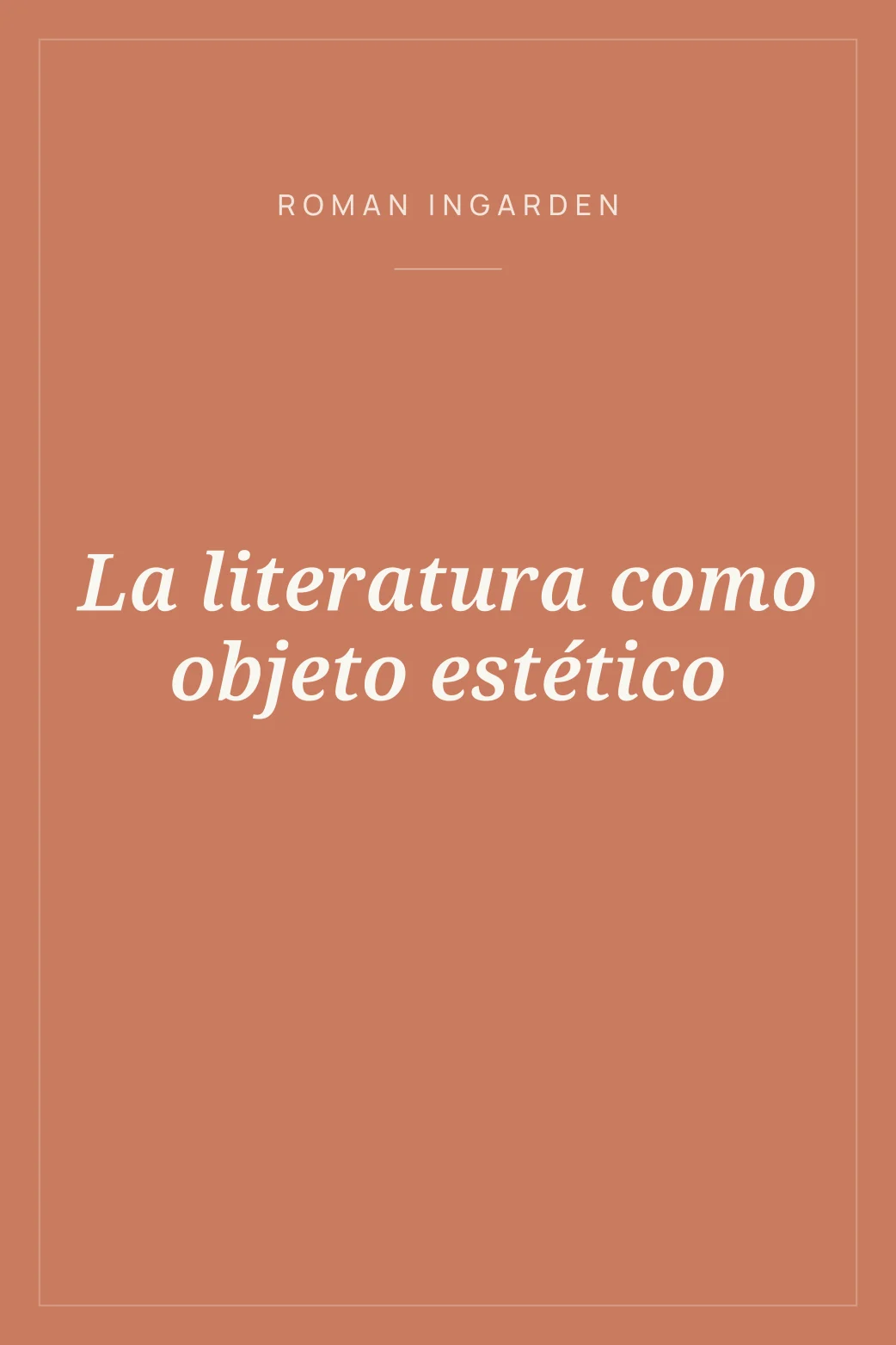 Portada de La literatura como objeto estético