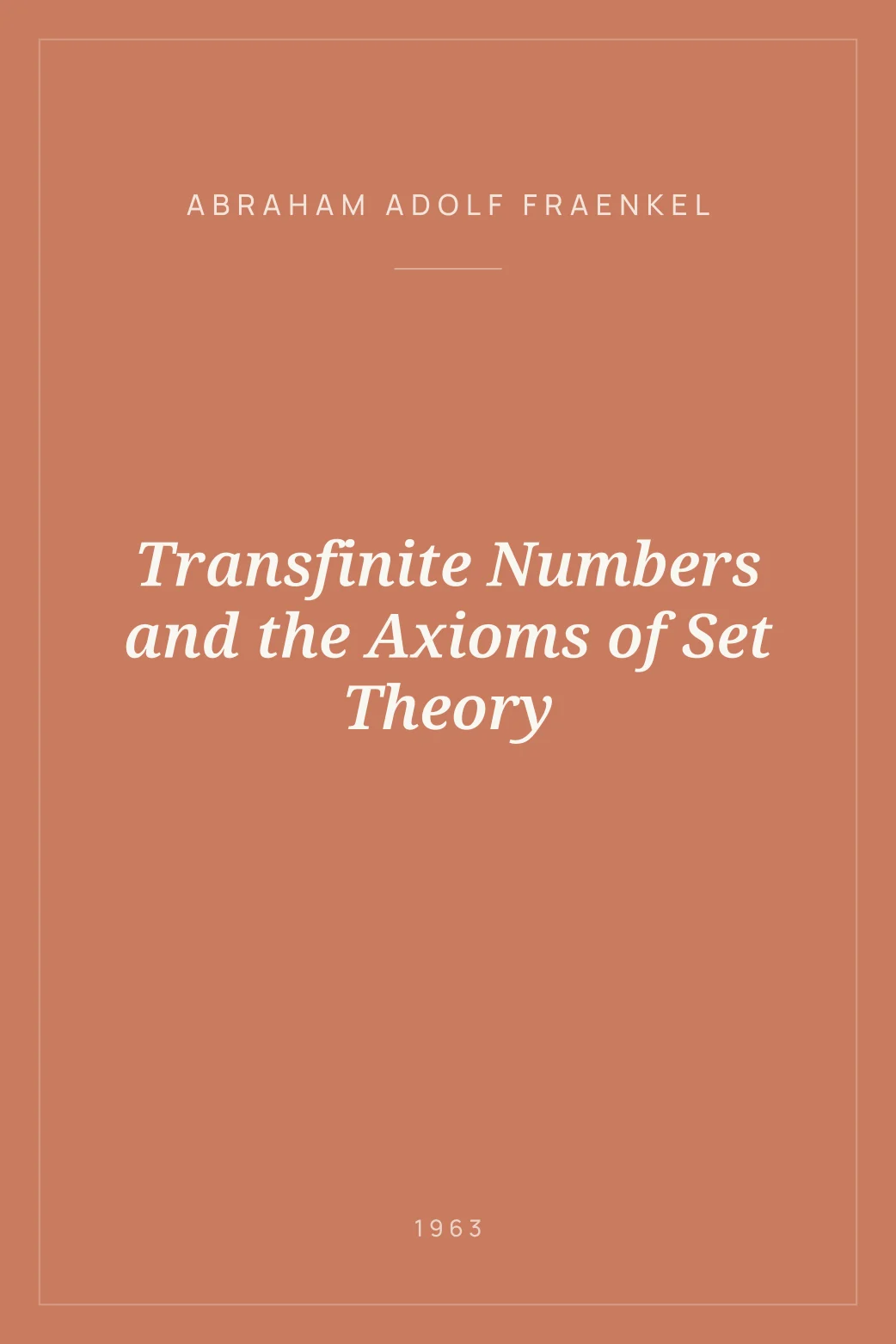 Portada de Transfinite Numbers and the Axioms of Set Theory