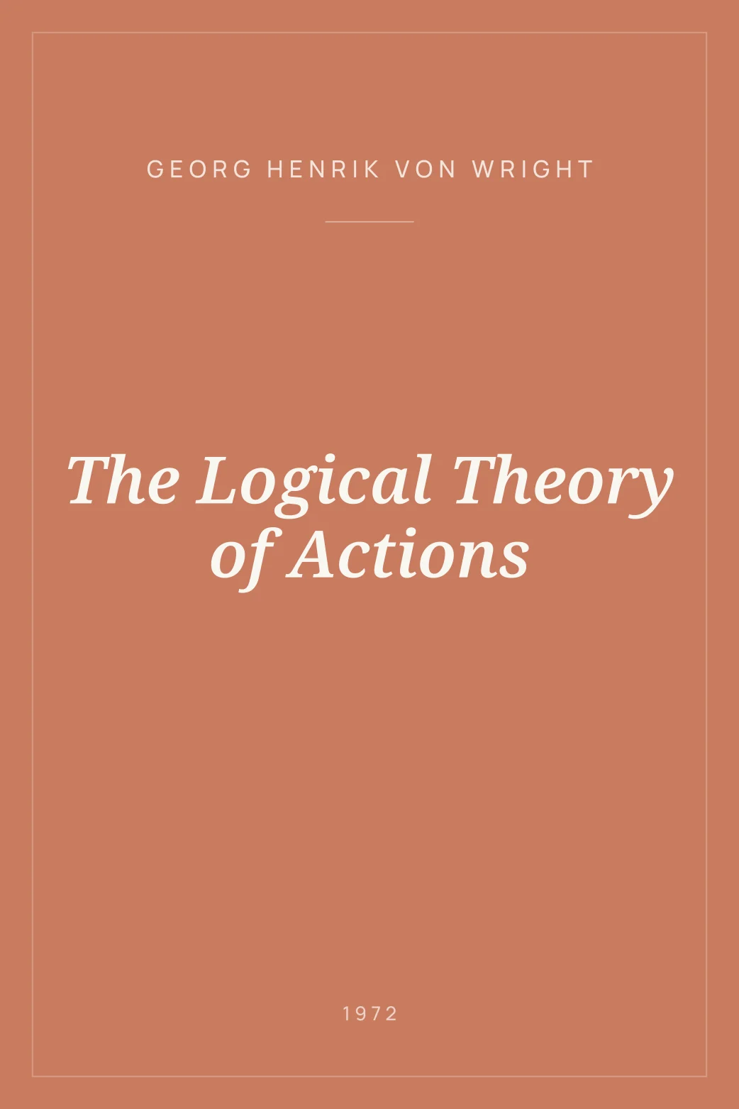 Portada de The Logical Theory of Actions