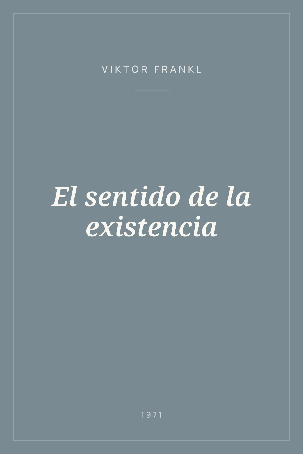 Portada de El sentido de la existencia