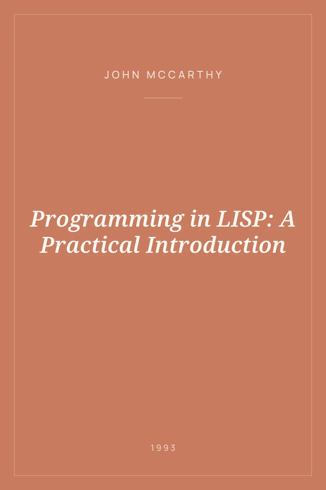 Portada de Programming in LISP: A Practical Introduction