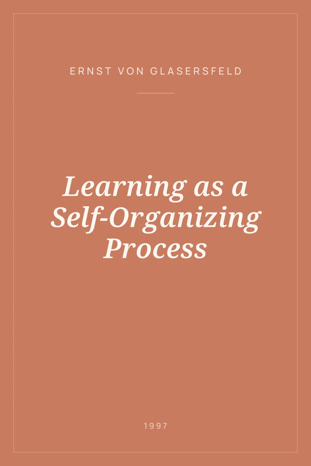 Portada de Learning as a Self-Organizing Process