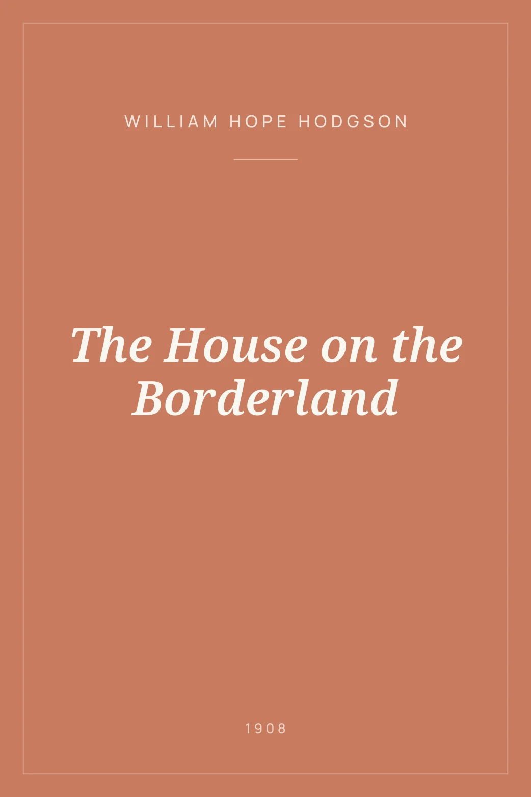 Portada de The House on the Borderland