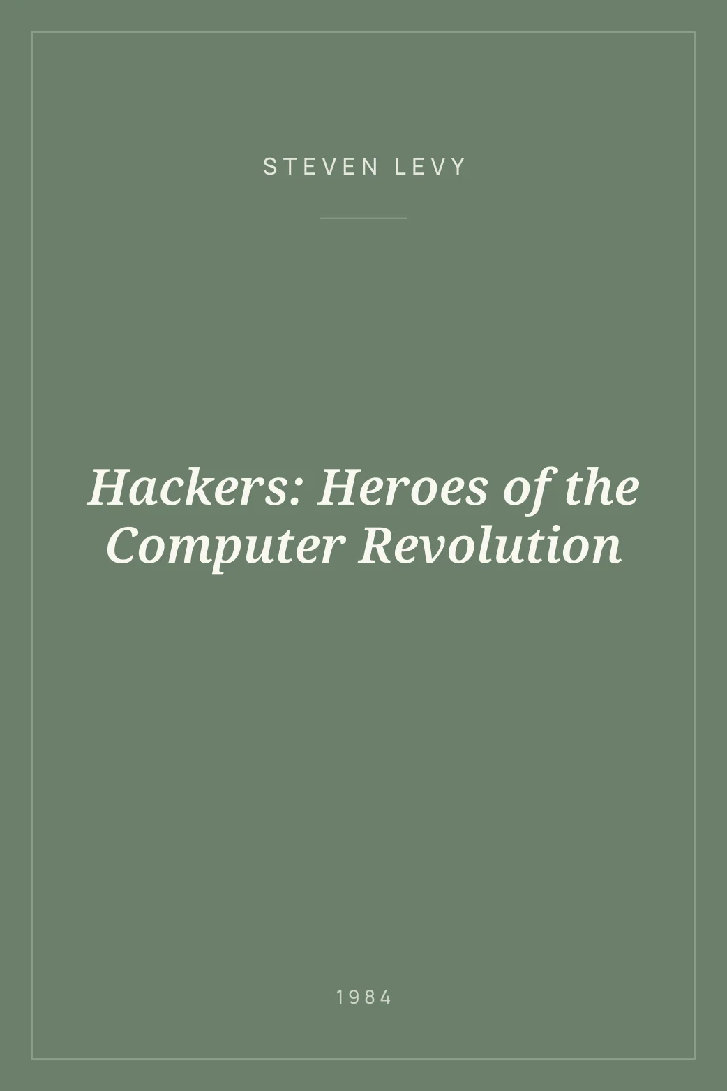 Portada de Hackers: Heroes of the Computer Revolution