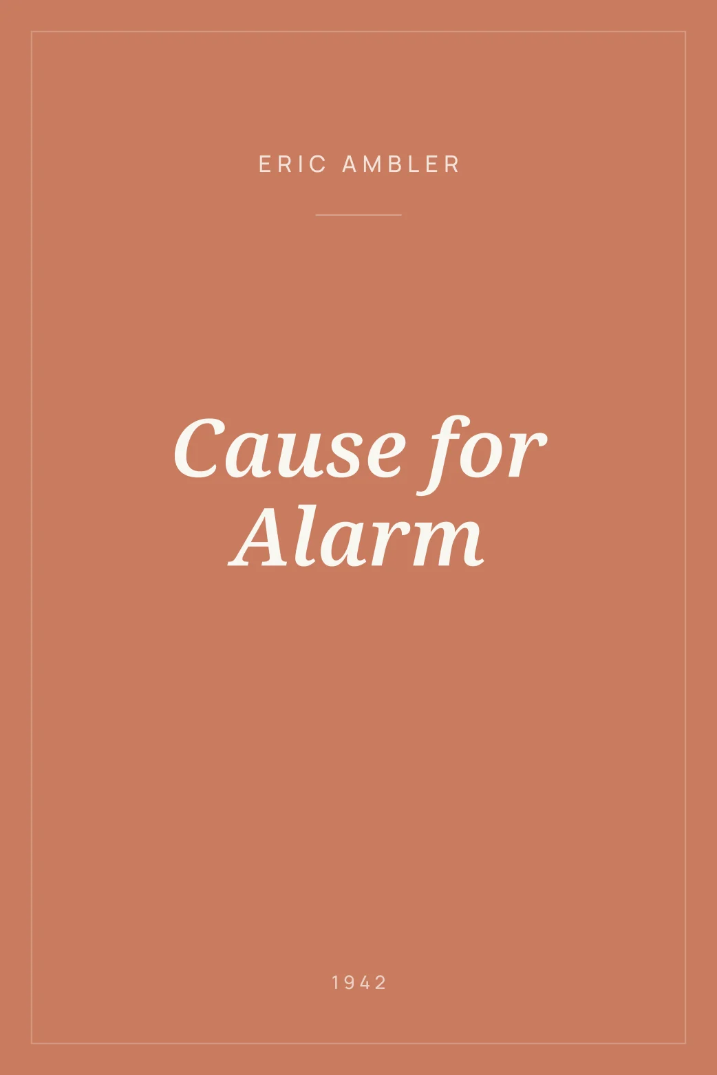 Portada de Cause for Alarm