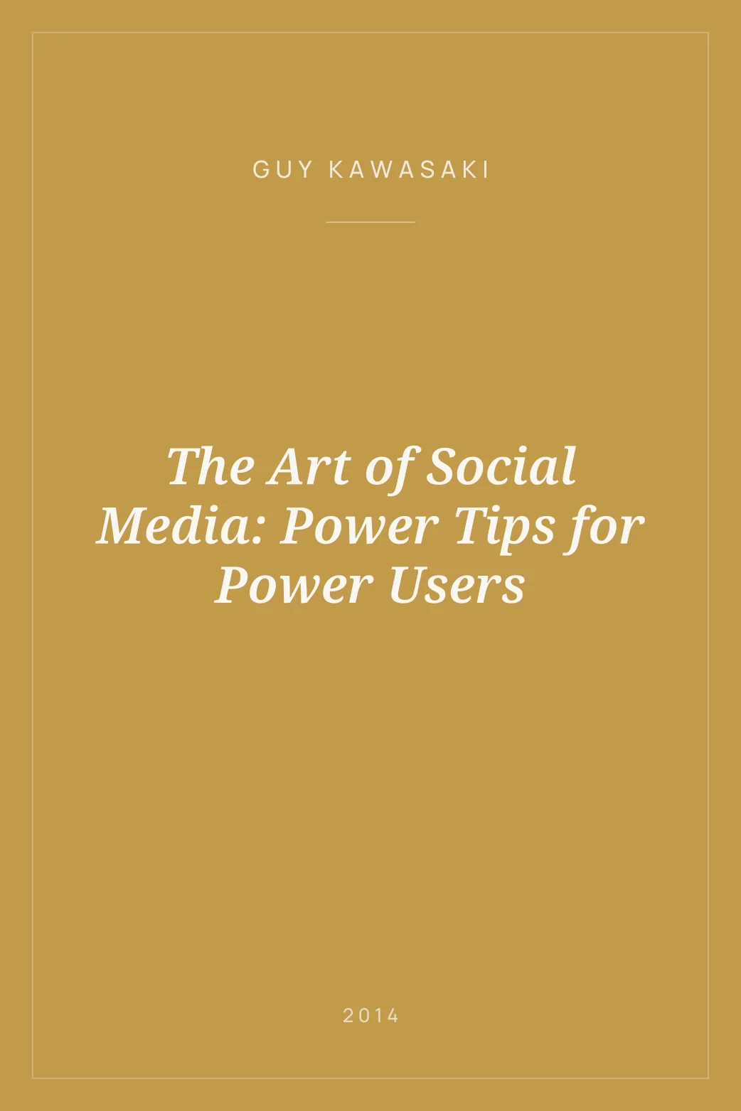 Portada de The Art of Social Media: Power Tips for Power Users