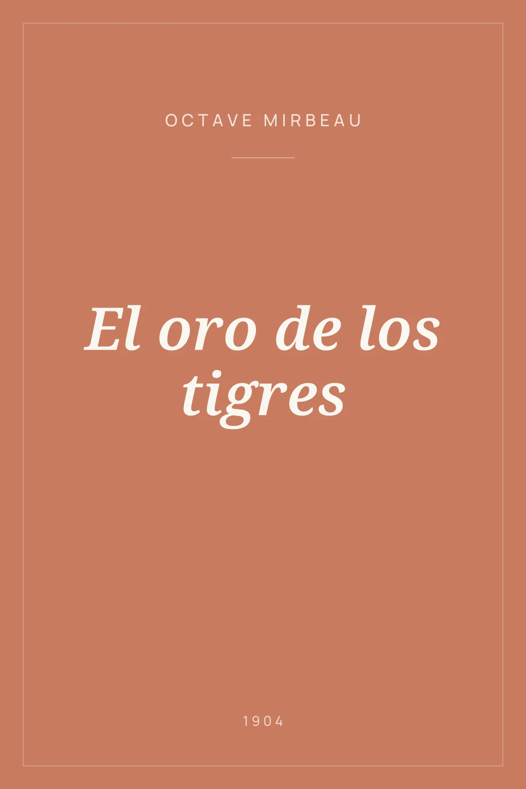 Portada de El oro de los tigres