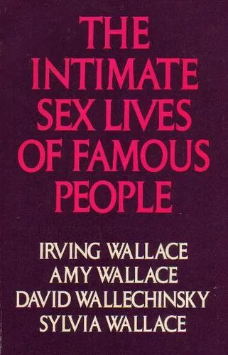 Portada de The Intimate Sex Lives of Famous People