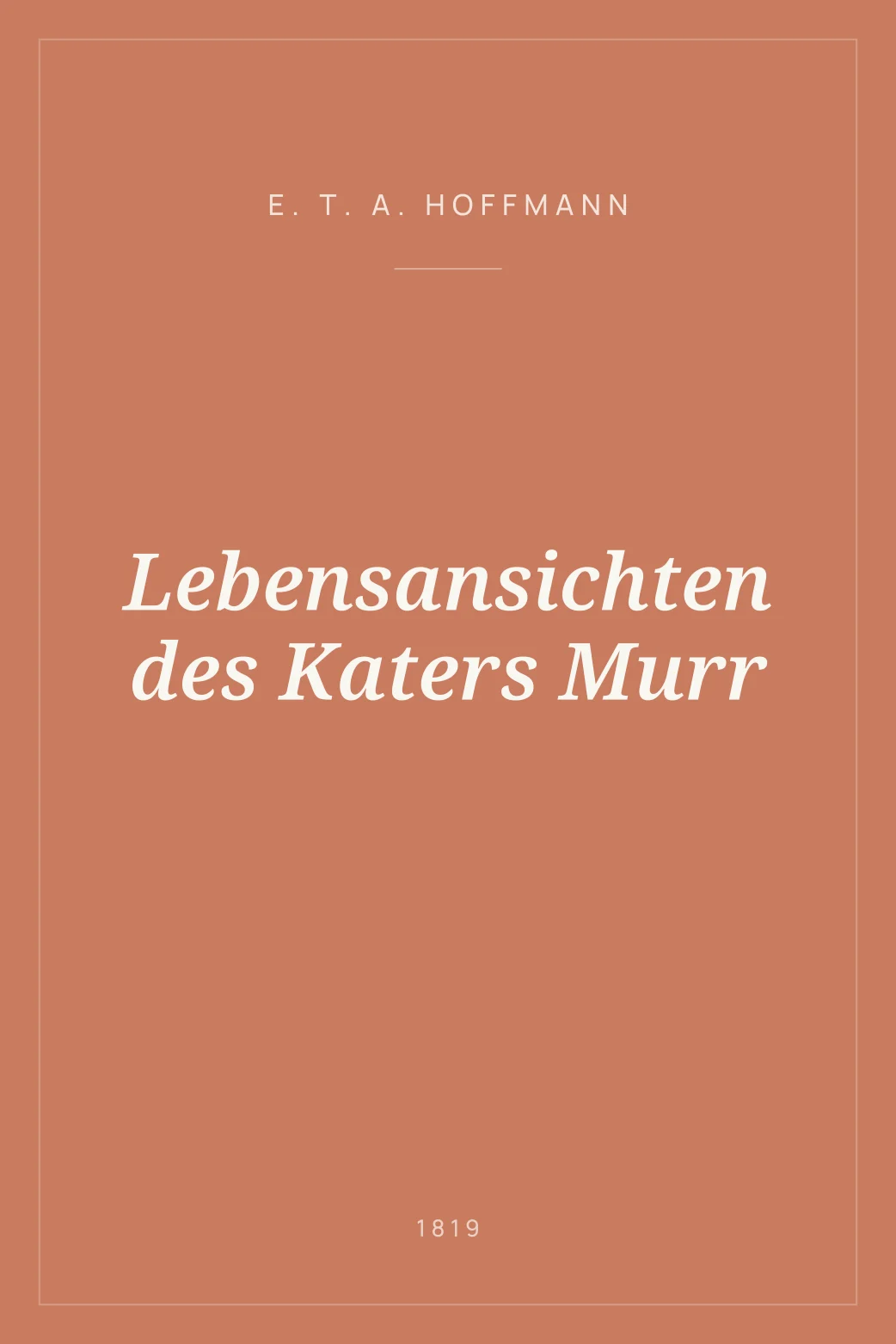 Portada de Lebensansichten des Katers Murr