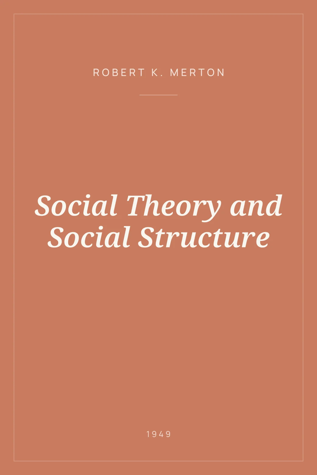Portada de Social Theory and Social Structure