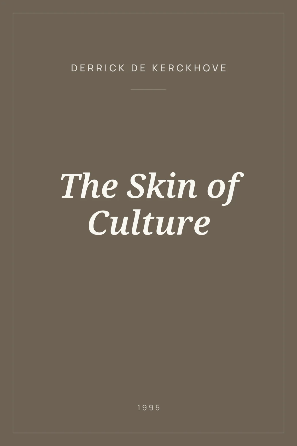 Portada de The Skin of Culture
