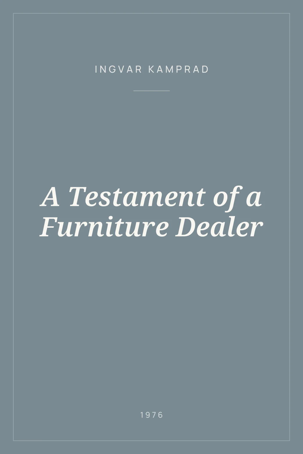 Portada de A Testament of a Furniture Dealer