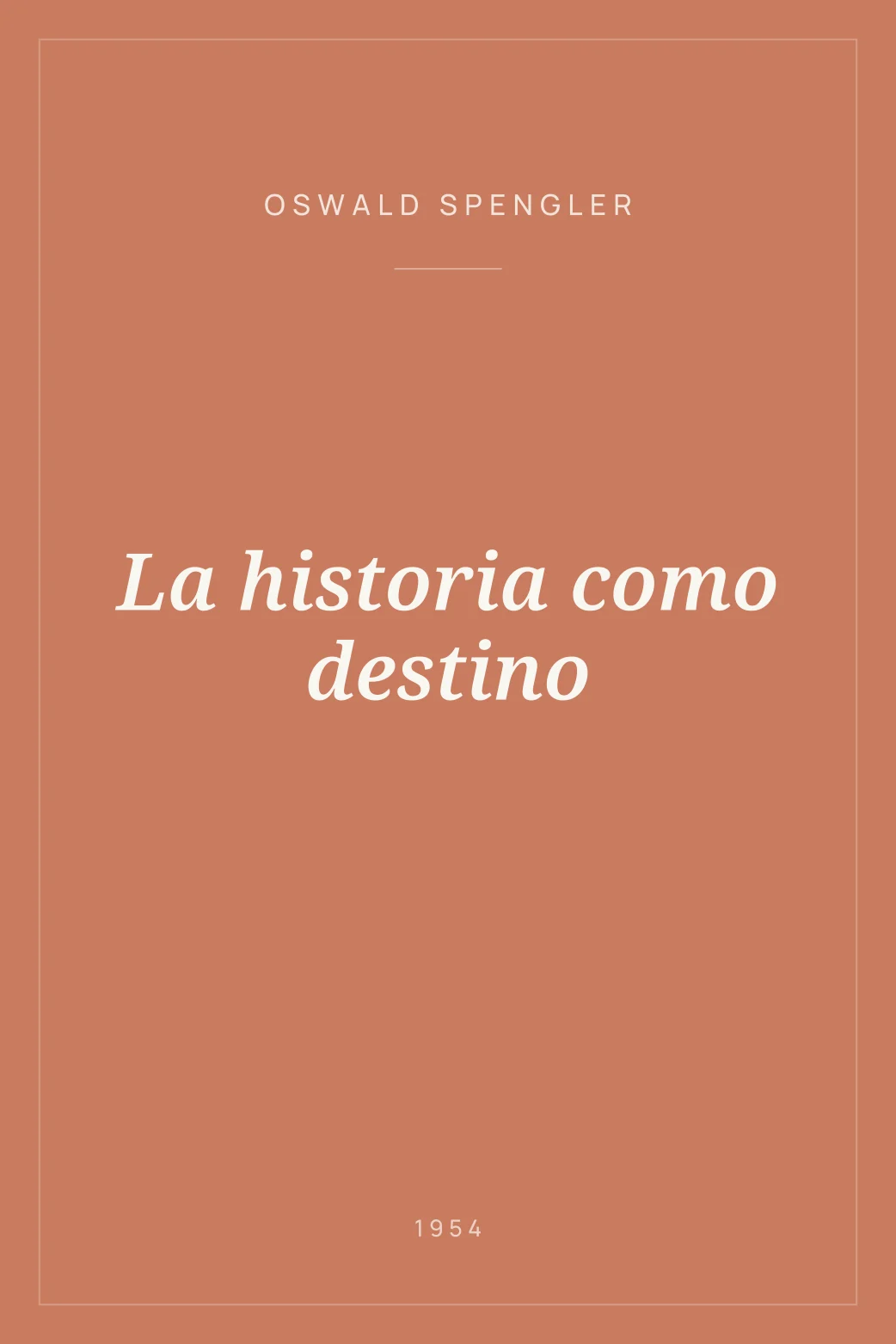 Portada de La historia como destino
