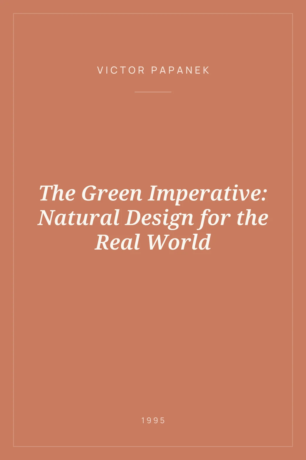 Portada de The Green Imperative: Natural Design for the Real World