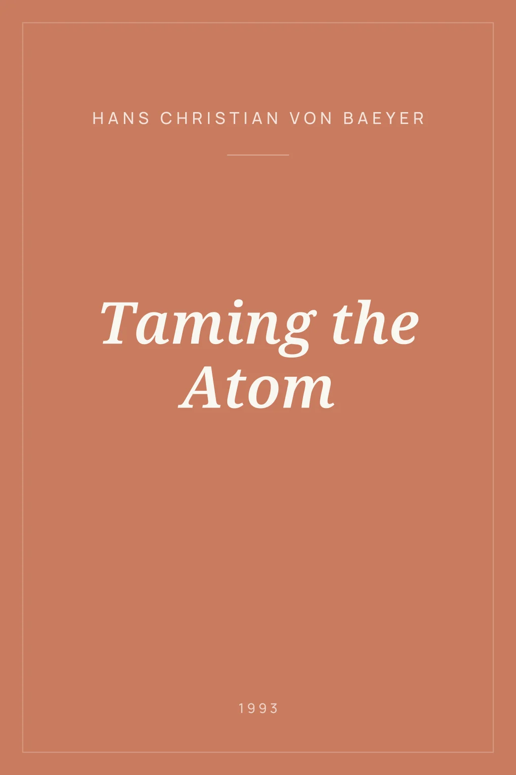 Portada de Taming the Atom