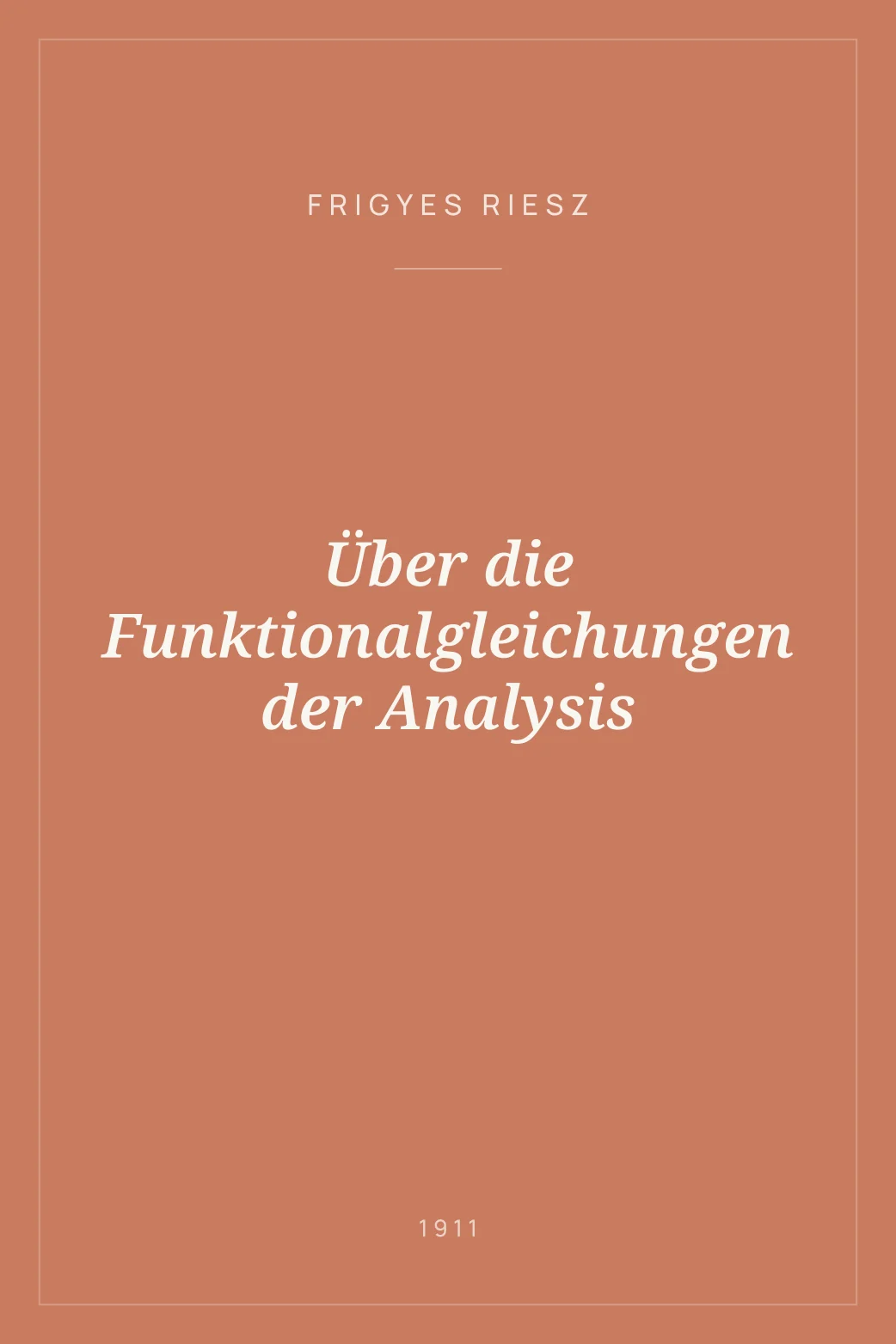 Portada de Über die Funktionalgleichungen der Analysis