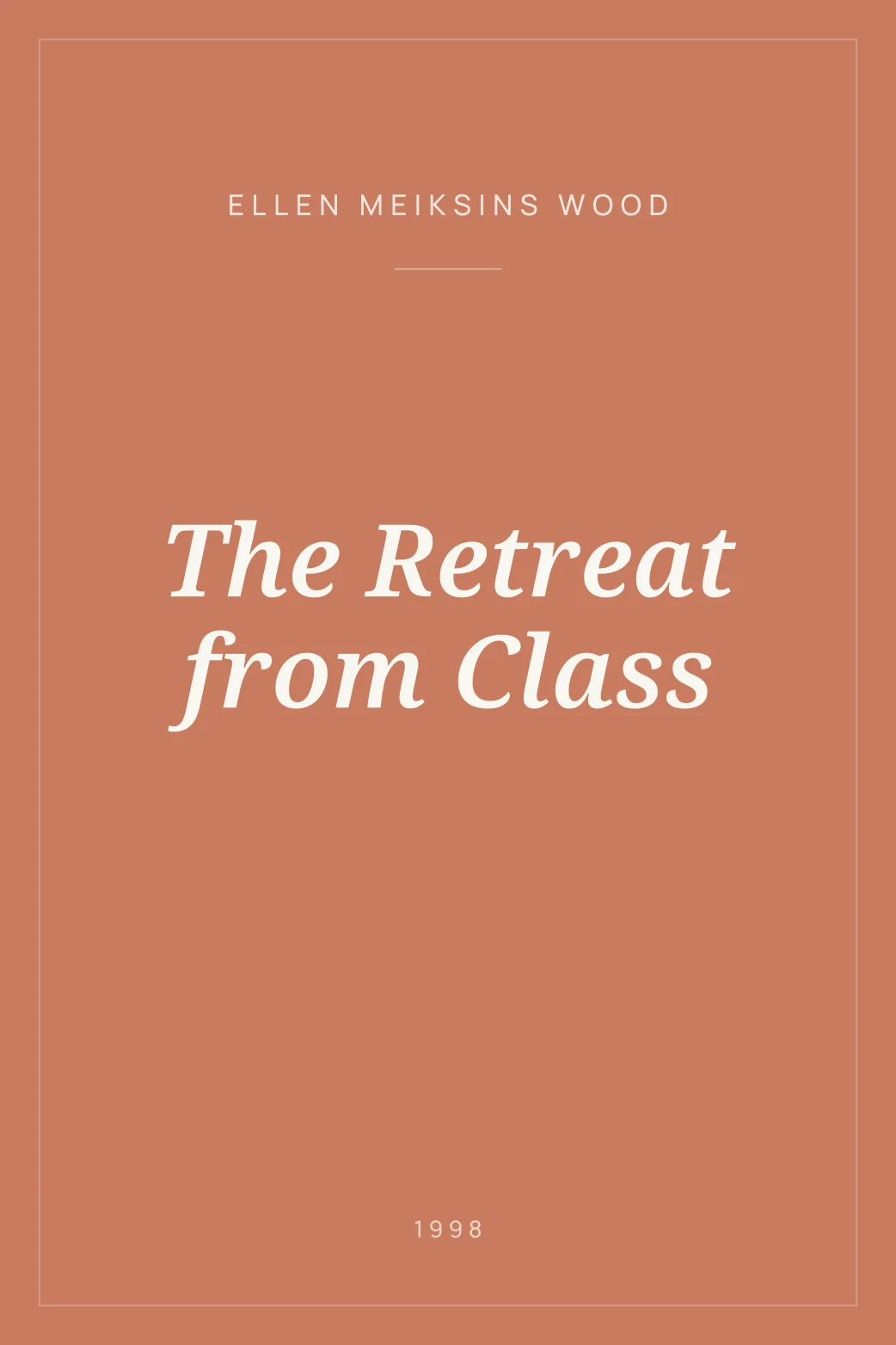 Portada de The Retreat from Class
